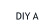 DIY A